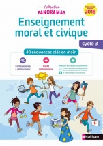 Enseignement moral et civique - Cycle 3 - 2019