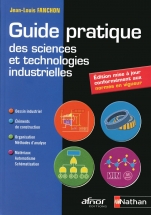 Guide pratique des sciences et technologies industrielles -  AFNOR