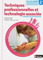 Techniques professionnelles et technologie associée - 2e Bac Pro ASSP
