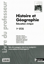 Histoire Géographie - Education civique - 1re ST2S - livre du professeur