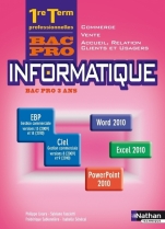 Informatique Office 2010 1re/Term Bac Pro Commerce/Vente/ARCU