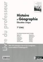 Histoire-Géographie - Education civique - Tle STMG - livre du professeur
