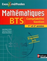 Mathématiques BTS Comptabilité Gestion 1re et 2e années