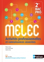 Activités professionnelles et connaissances associées 2e Bac pro MELEC