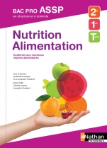 Nutrition-Alimentation 2e/1re/Tle Bac Pro ASSP