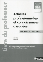 Activités professionnelles et connaissances associées 1re/Tle Bac Pro MELEC