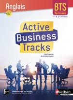 Active Business Tracks - Anglais - BTS 1re et 2e années B2