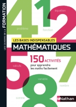 Les bases indispensables en mathématiques - Cahier de la formation - 2019