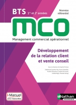 Développement de la relation client et vente conseil - BTS MCO 1re et 2e années
