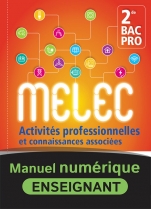 Activités professionnelles et connaissances associées 2e Bac pro MELEC