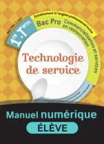 Technologie de service - 1re/Tle Bac Pro Commercialisation et services en restauration
