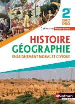 Histoire-Géographie Enseignement moral et civique  2ème Bac pro (Panoramas) Elève - 2017