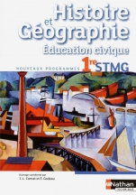 Histoire-Géographie - Education civique - 1re STMG 