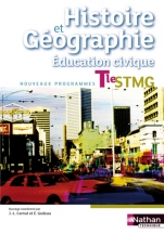 Histoire Géographie Tle technologique STMG Manuel Bibliomanuel version enseignant