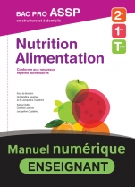 Nutrition-Alimentation 2e/1re/Tle Bac Pro ASSP