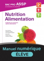 Nutrition-Alimentation 2e/1re/Tle Bac Pro ASSP