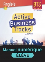 Active Business Tracks - Anglais - BTS 1re et 2e années B2