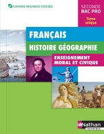 Français Histoire-Géographie EMC 2e Bac Pro