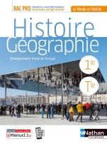 Histoire-Géographie - 1re/Tle Bac Pro