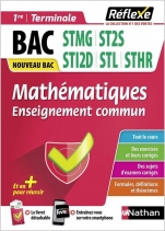 Guide - Mathématiques - 1re/Tle voie technologique - STMG/ST2S/STI2D/STL/STHR/STD2A - Réflexe - 2023