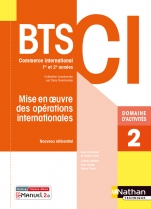 Domaine d'activités 2 - Mise en oeuvre des opérations internationales - BTS CI 1re et 2ème années
