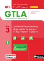 Bloc 3 - Analyse de la performance d'une opération de transport et de prestations logistiques BTS GTLA 1re et 2ème années 