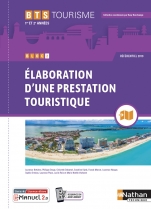 Bloc 2 - Elaboration d'une prestation touristique BTS Tourisme 1re et 2ème années