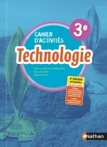 Technologie - Cahier d'activités 3ème 