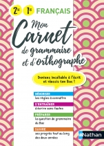 Mon Carnet de grammaire et d'orthographe - 2de / 1re générale et technologique - Bac 2025