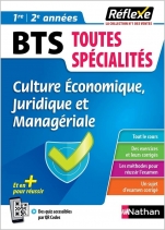 Guide - Culture économique, juridique et managériale (CEJM) - BTS - Réflexe