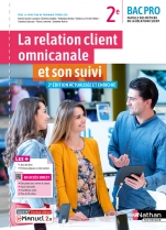 La relation client omnicanale et son suivi - 2de Bac Pro MRC