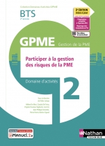 Domaine d'activités 2  -  Participer à la gestion des risques de la PME BTS 2ème année GPME (DOM ACT GPME)  Livre + licence élève  -  2022