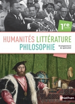 Humanités, Littérature, Philosophie 1re