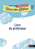 Terre des Lettres Français 5ème - Édition 2022