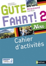 Gute Fahrt! 2 Neu - Cahier d'activités