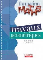 Travaux géométriques - Livre détachable de l'élève 