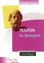 Intégrales de Philo - PLATON, Le Banquet