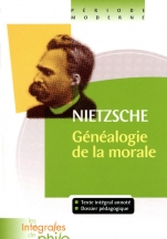 Intégrales de Philo - NIETZSCHE, La Généalogie de la Morale