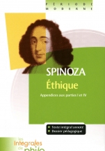 Intégrales de Philo - SPINOZA, Ethique (Appendices aux Parties I et IV)