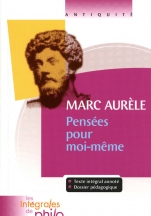 Intégrales de Philo - MARC AURELE, Pensées pour Moi-mêmel