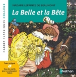 La Belle et la Bête - Mme Leprince de Beaumont - Edition pédagogique Collège - Carrés classiques Nathan