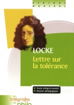 Intégrales de Philo - LOCKE, Lettre sur la Tolérance