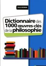 Dictionnaire des 1000 oeuvres clés de la philosophie