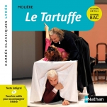 Le Tartuffe - Molière - Edition pédagogique Lycée - Nouvelle édition BAC - Carrés classiques Nathan