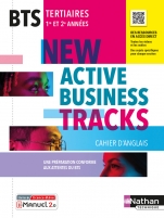 New Active Business Tracks ANGLAIS - BTS tertiaires [BTS 1 et 2] -  Livre + licence élève 2022