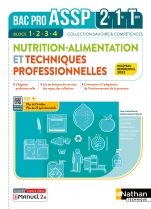 Nutrition-Alimentation et Techniques professionnelles - 2de/1re/Tle Bac Pro ASSP