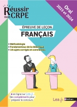Réussir mon CRPE Français oral 2023 et 2024 épreuve de leçon - Notions fondamentales, Méthodologies, exemples - 100% conforme au nouveau CRPE - Compléments et tutoriels en ligne inclus