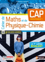 Cahier de Maths et de Physique-Chimie - CAP - Groupement 1