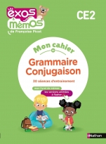 Exos et Mémos - Mon cahier de Grammaire/Conjugaison CE2