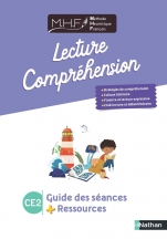MHF - Lecture-compréhension - Guide des séances + ressources CE2